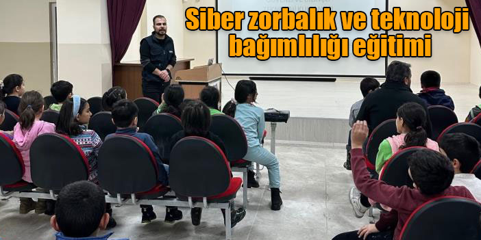 Kars’ta polisten siber zorbalık ve teknoloji bağımlılığı eğitimi