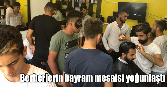 Berberlerin bayram mesaisi yoğunlaştı