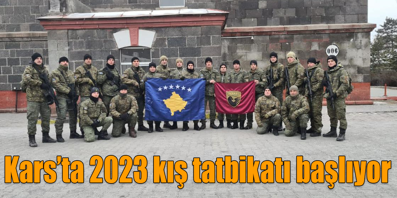 Kars’ta 2023 kış tatbikatı başlıyor