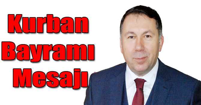 Remzi Aras'ın Kurban Bayramı Mesajı