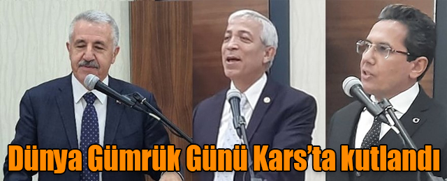 Dünya Gümrük Günü Kars’ta kutlandı