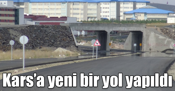 Kars’a yeni bir yol yapıldı