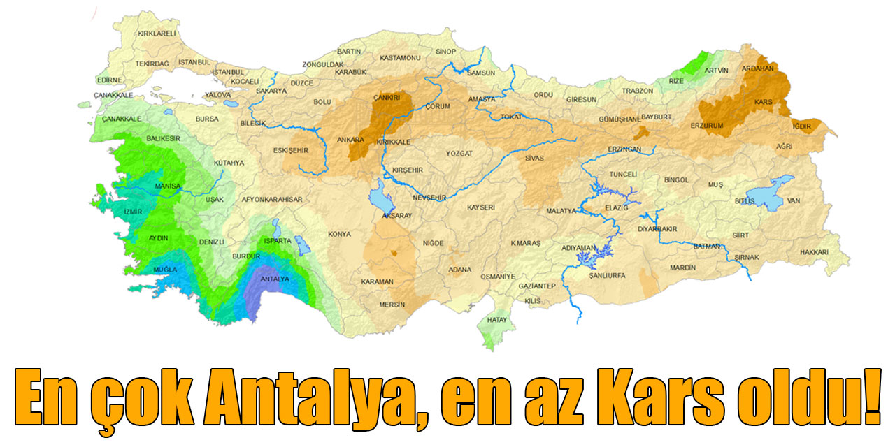 En çok Antalya, en az Kars oldu!