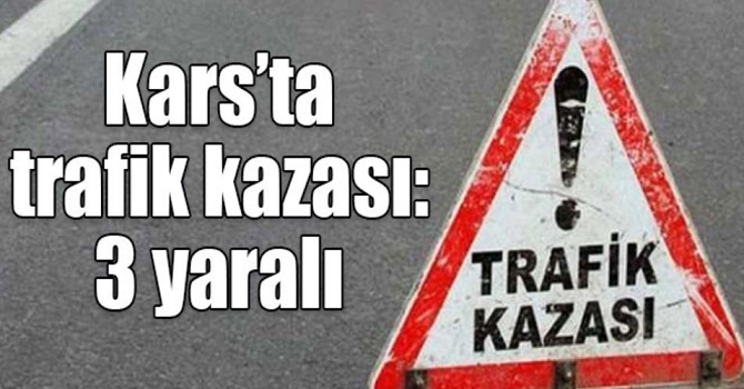Kars'ta iki otomobil çarpıştı: 3 yaralı