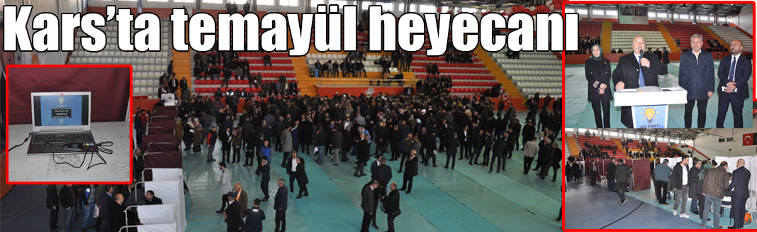 Kars’ta temayül heyecanı