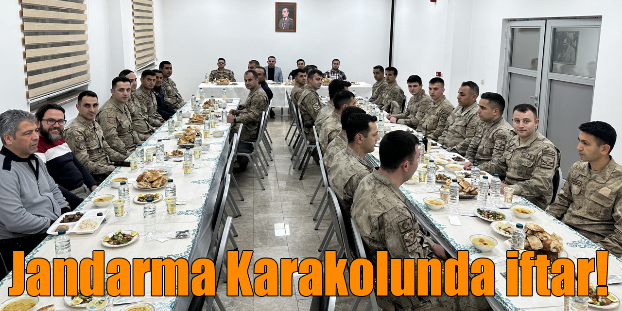 Digor Kaymakamı Orhan Gazi Karakaş, Jandarma Karakolunda personel ile iftar yaptı