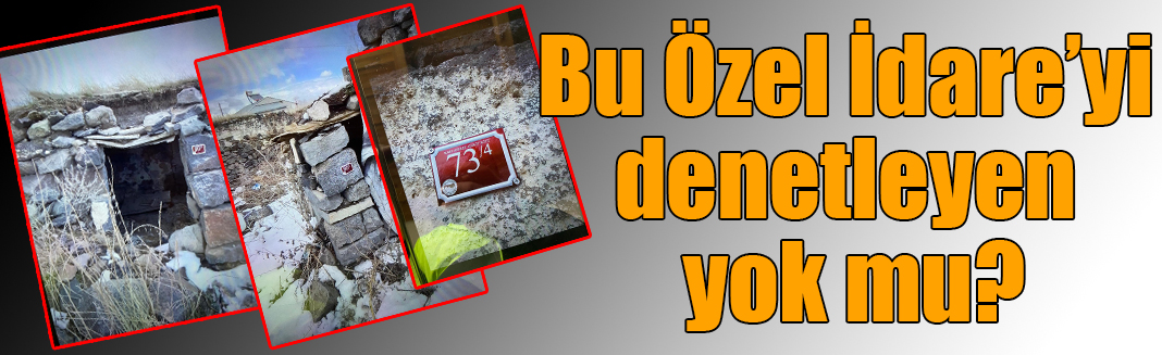 Bu Özel İdare'yi denetleyen yok mu?