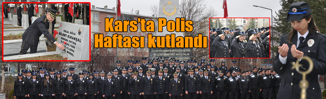 Kars’ta Türk Polis Teşkilatının 178'inci kuruluş yıl dönümü kutlandı