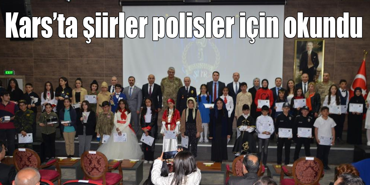 Kars’ta şiirler polisler için okundu