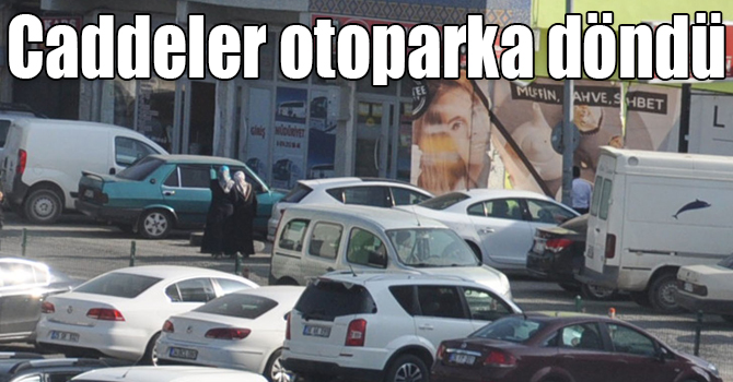 Kars’ta caddeler otoparka döndü
