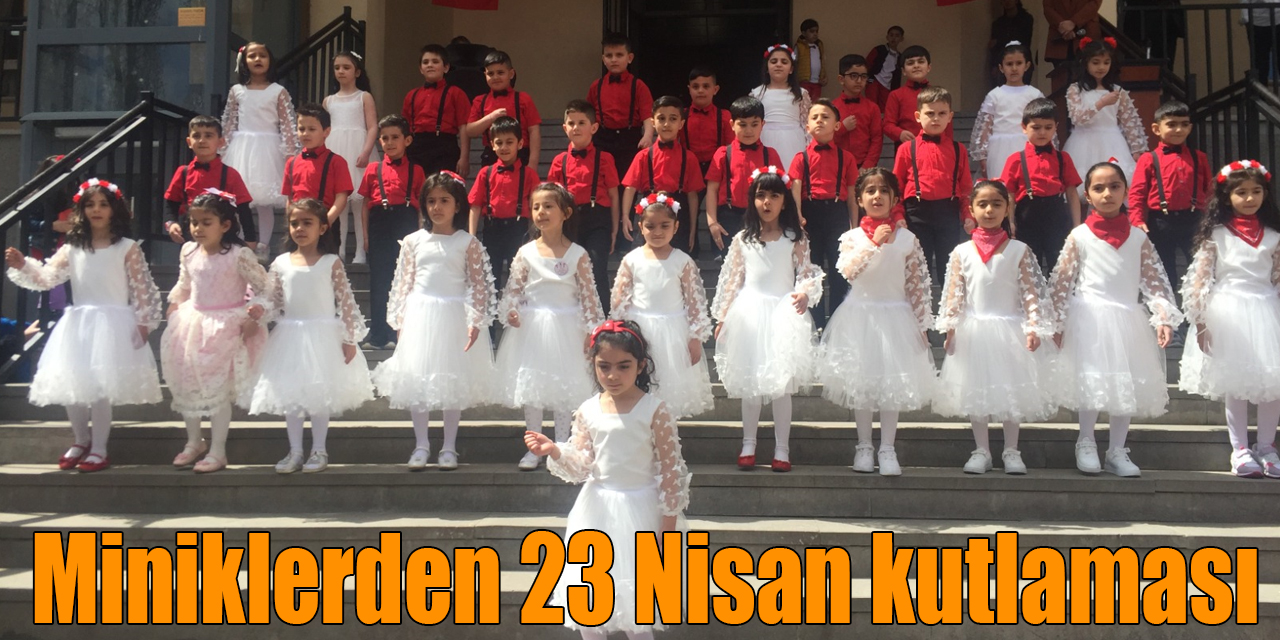 Miniklerden 23 Nisan kutlaması