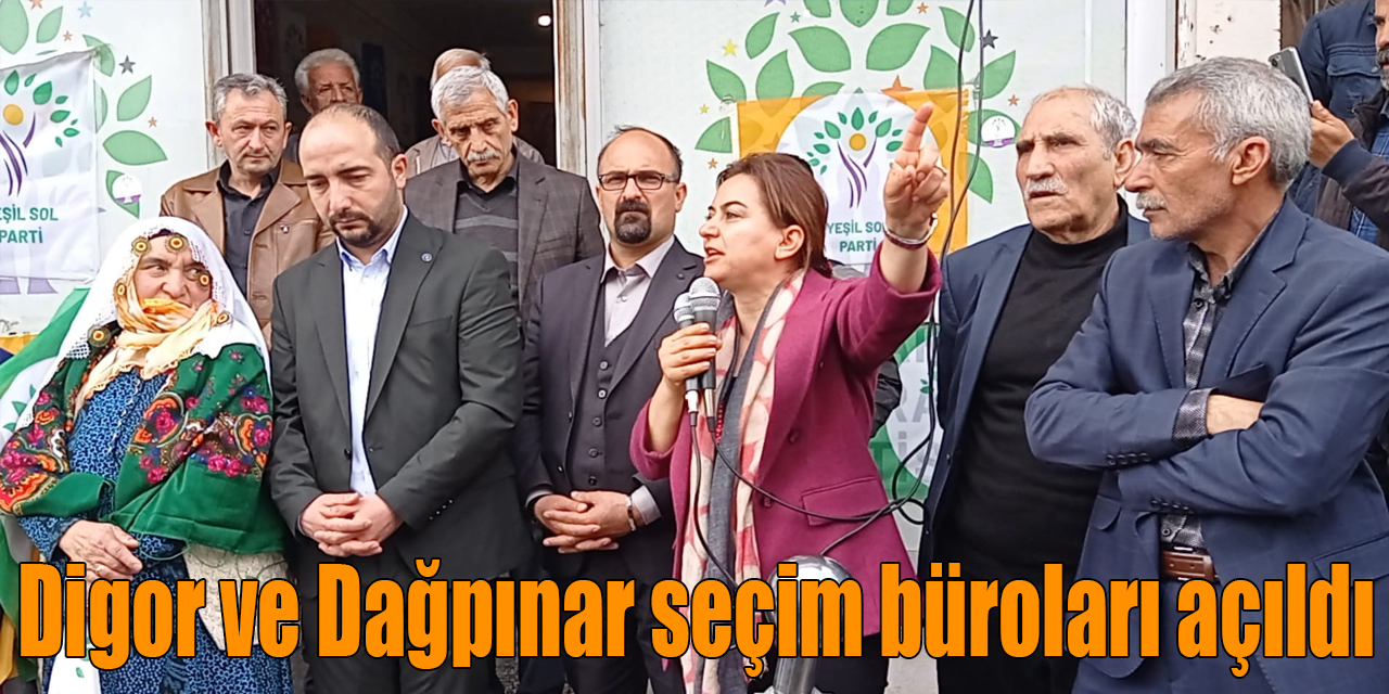 Digor ve Dağpınar seçim büroları açıldı