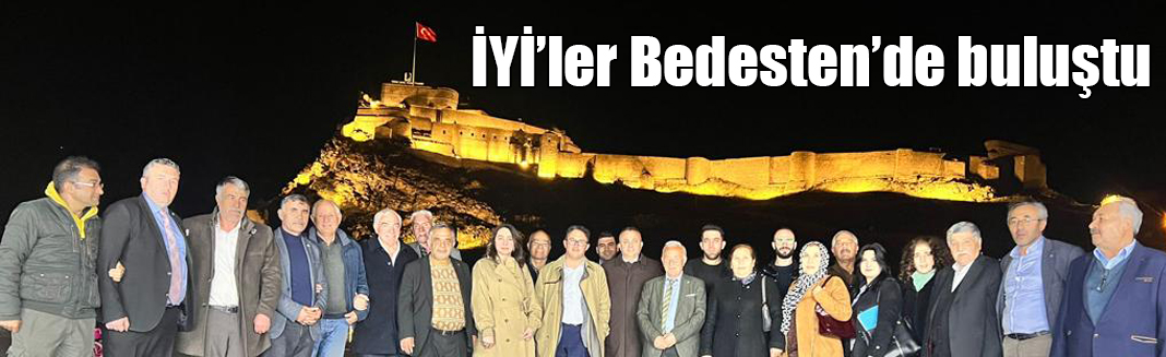 İYİ’ler Bedesten’de buluştu