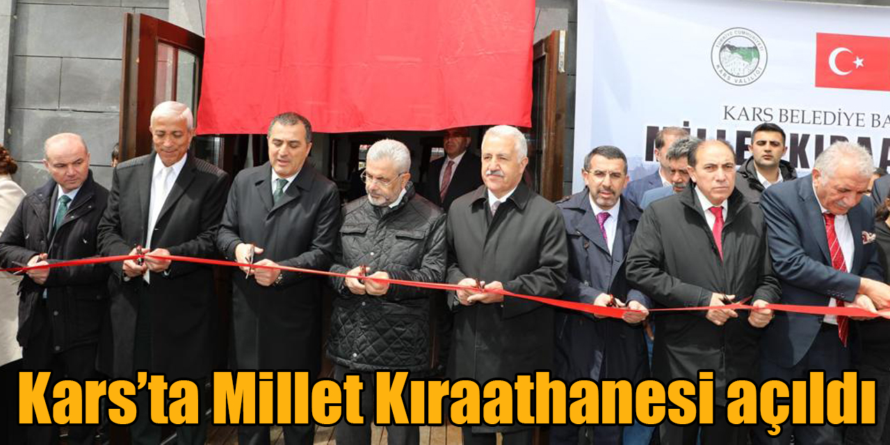 Kars’ta Millet Kıraathanesi açıldı