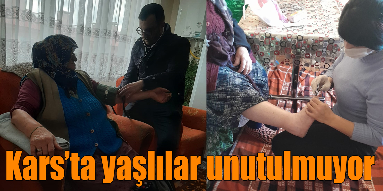 Kars’ta yaşlılar unutulmuyor