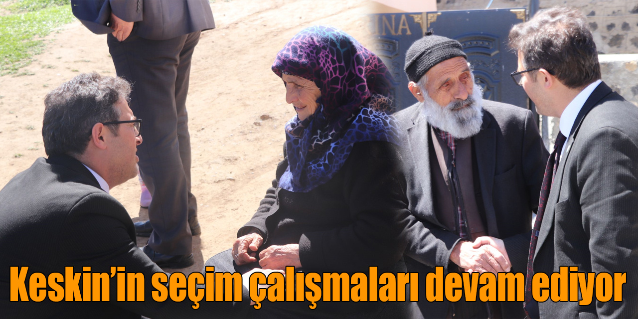 İYİ Parti Kars milletvekili adayı Dr. Aytaç Erman Keskin’in seçim çalışmaları devam ediyor