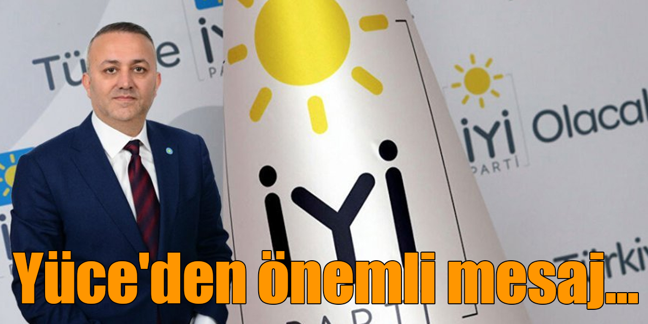 İYİ Parti Kars Milletvekili Adayı Prof. Dr. Alpaslan Yüce'den seçime 2 gün kala önemli mesaj...