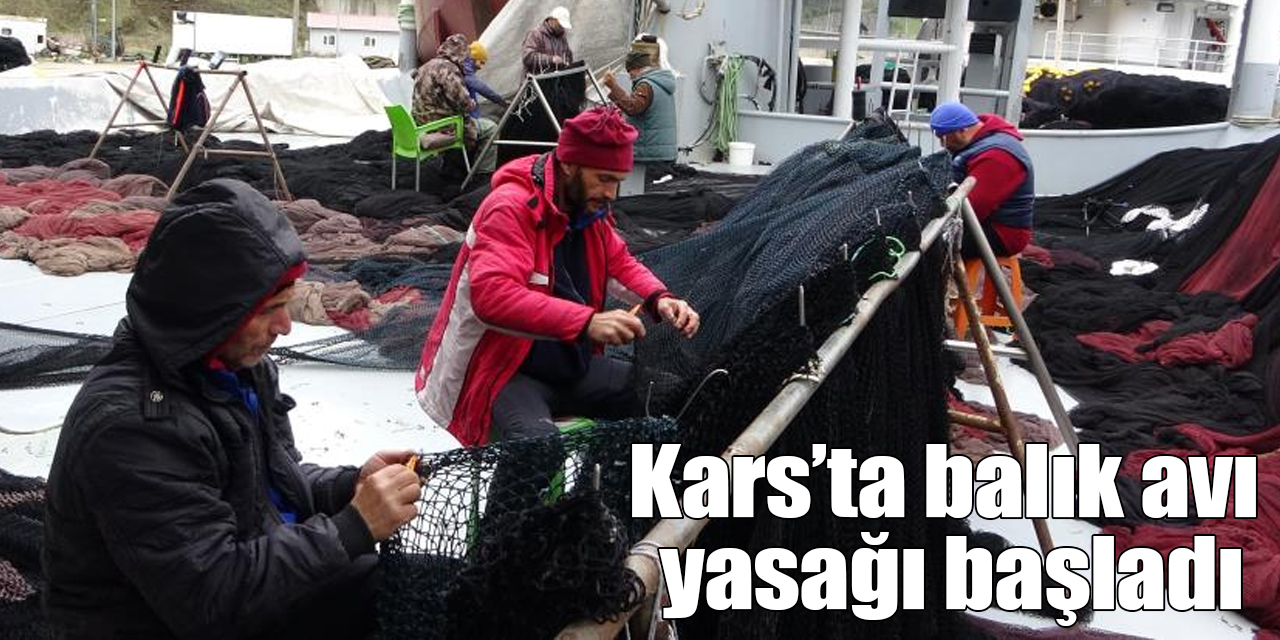 Kars’ta balık avı yasağı başladı