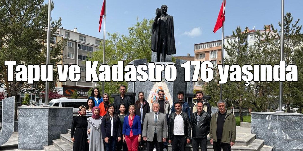 Kars'ta Tapu ve Kadastro Teşkilatının 176. kuruluş yıl dönümü kutlandı