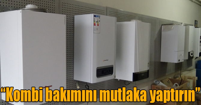 Evren Yerdelen: “Kombi bakımını mutlaka yaptırın”