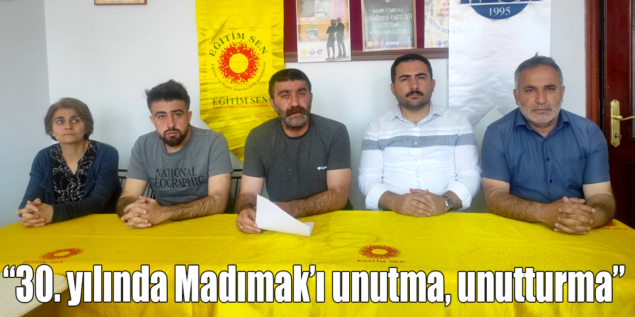 “30. yılında Madımak’ı unutma, unutturma”