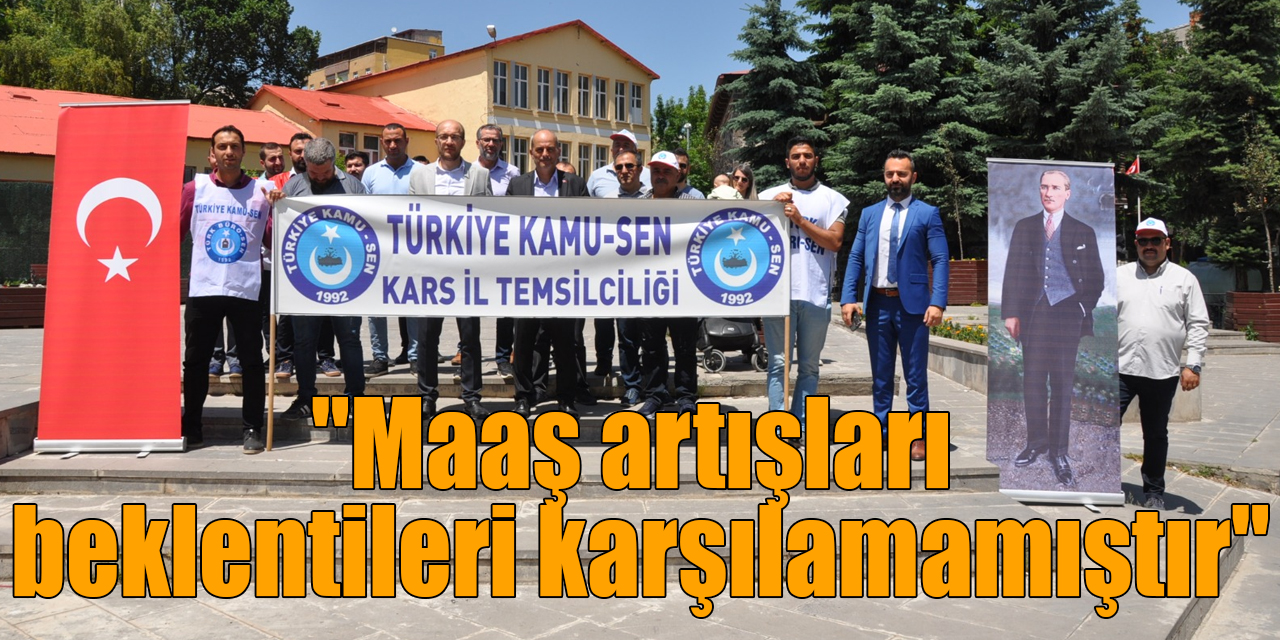 Türkiye Kamu Sen: "Maaş artışları beklentileri karşılamamıştır"