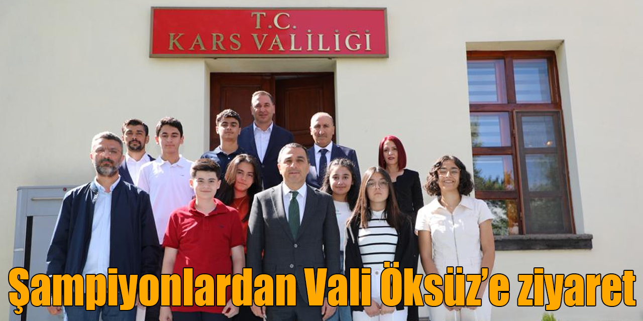 LGS Kars şampiyonlarından Vali Öksüz’e ziyaret