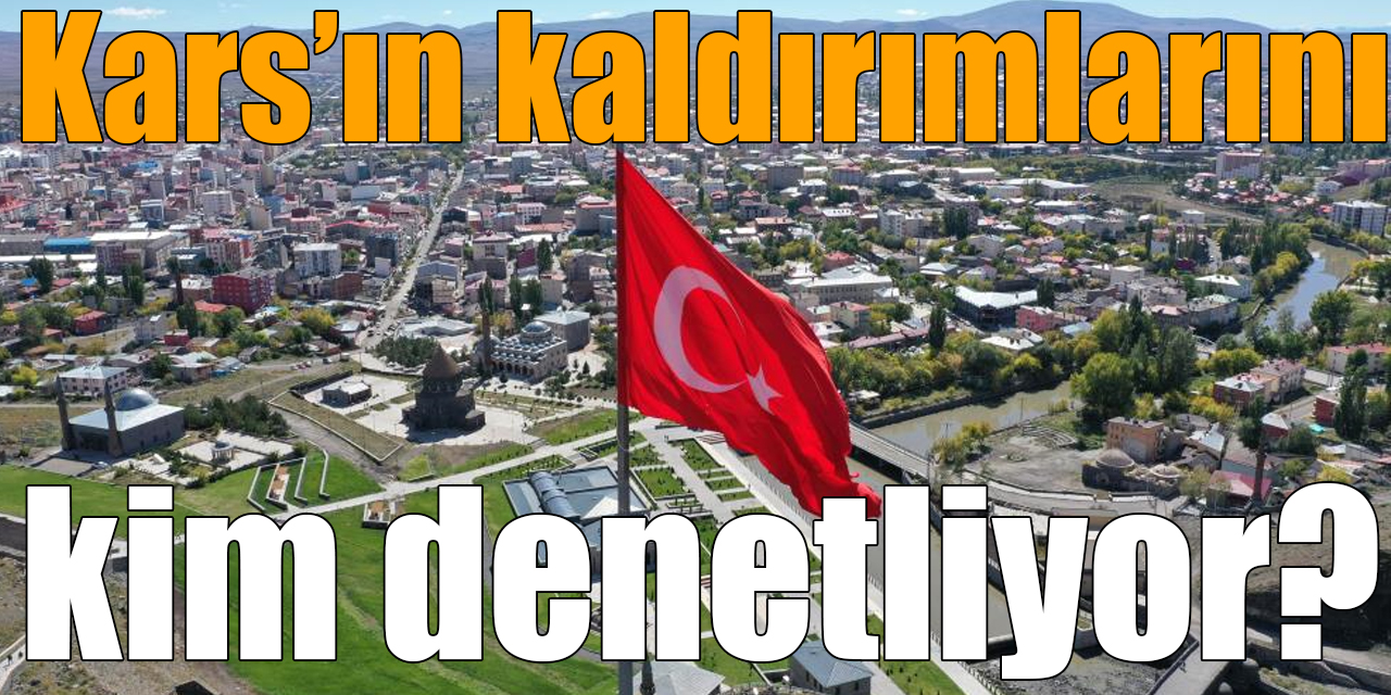 Kars’ın kaldırımlarını kim denetliyor?