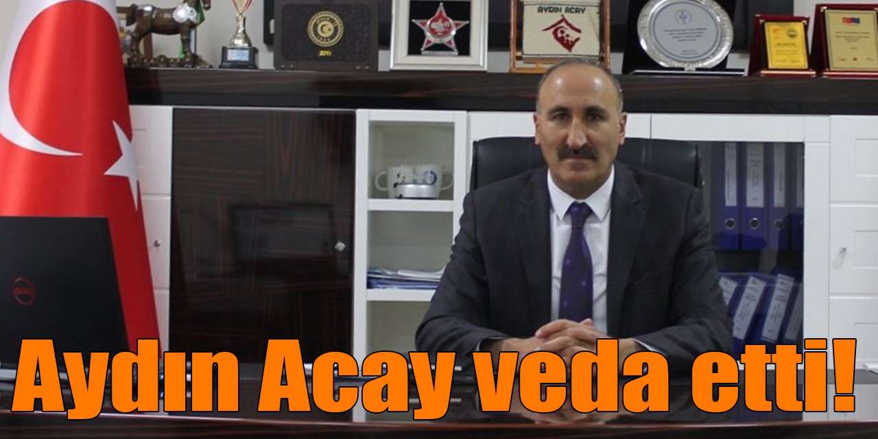 Aydın Acay veda etti!