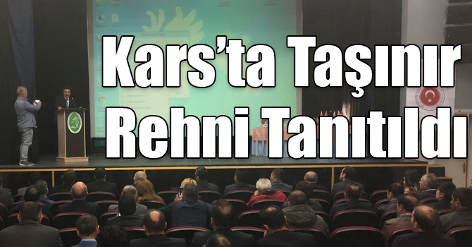 Kars’ta Ticari İşlemlerde Taşınır Rehni Sistemi Tanıtımı yapıldı