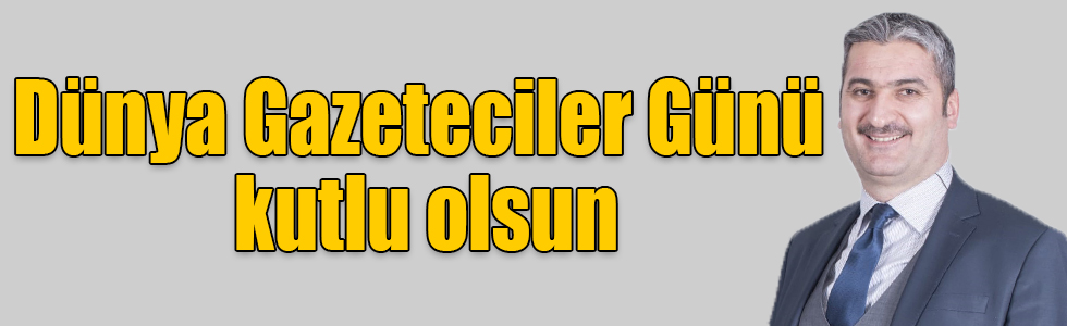 Emre Okan Bayramoğlu: Dünya Gazeteciler Günü kutlu olsun