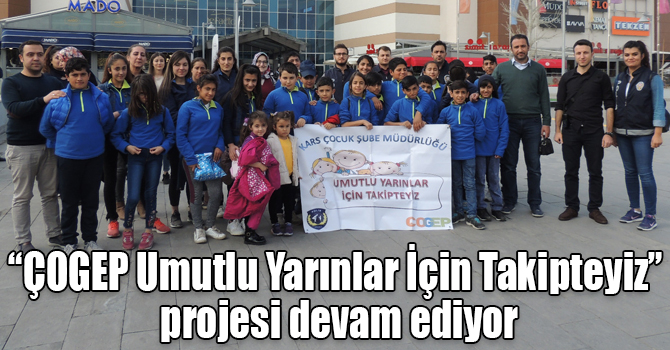 Kars Polisinin “ÇOGEP Umutlu Yarınlar İçin Takipteyiz” projesi devam ediyor