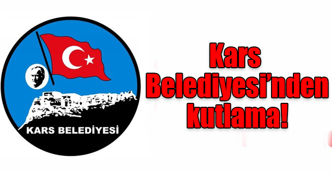 Kars Belediyesi, 30 Ekim Kars'ın düşman işgalinden kurtuluşunun 98. yılını kutlayacak