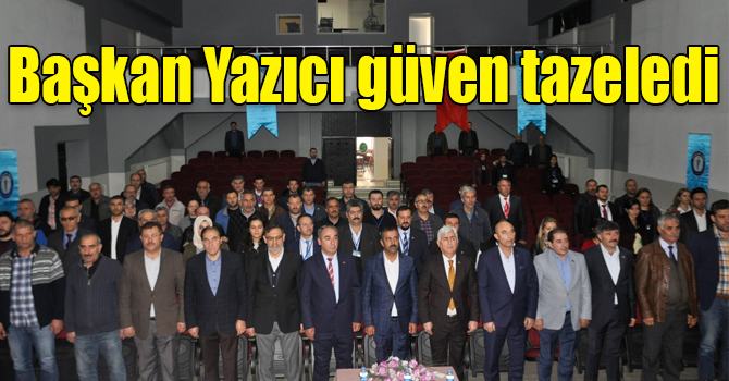 Başkan Hasan Yazıcı güven tazeledi