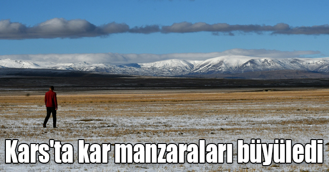 Kars'ta kar manzaraları büyüledi