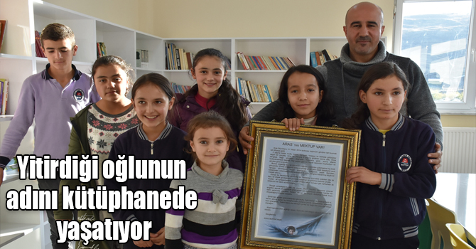 Yitirdiği oğlunun adını kütüphanede yaşatıyor