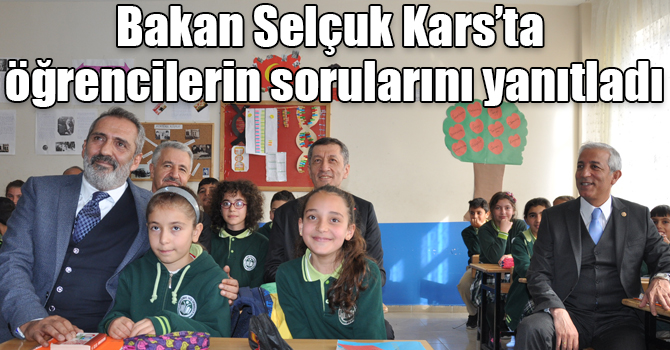 Bakan Selçuk Kars’ta öğrencilerin sorularını yanıtladı