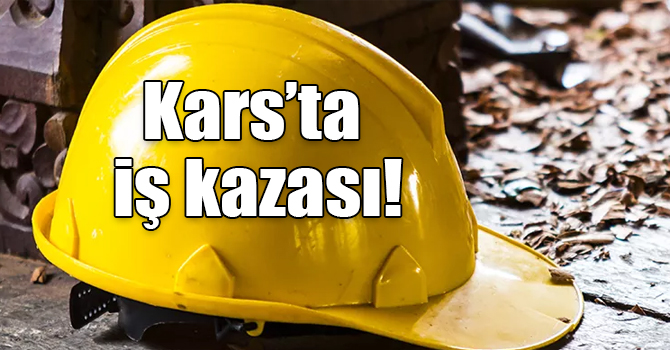 Kars Çimento Fabrikasında iş kazası!