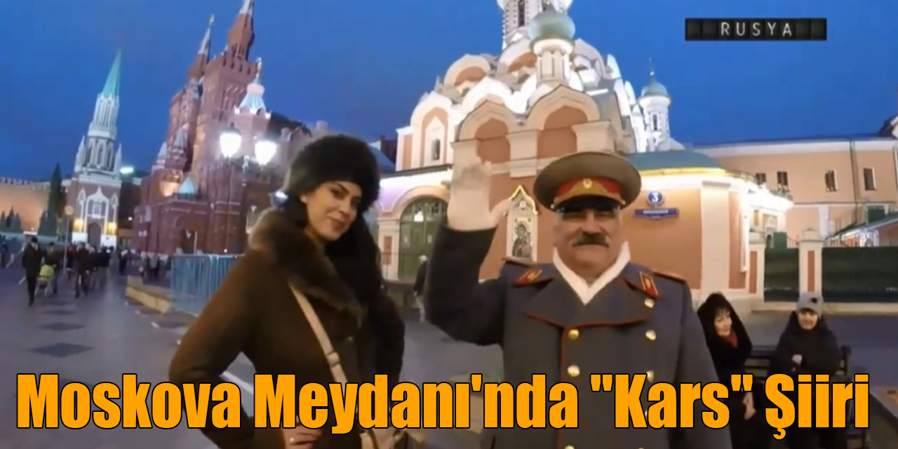 Moskova Meydanı'nda "Kars" Şiiri