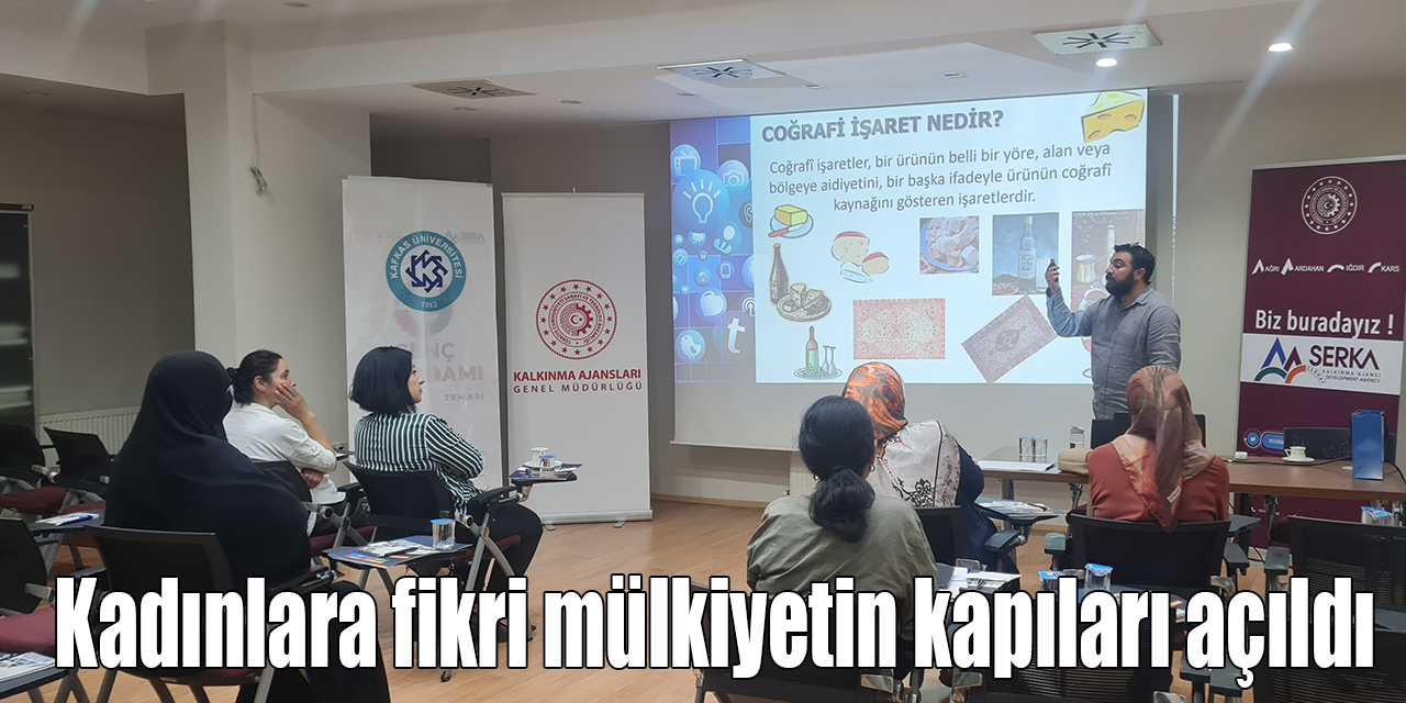 Karslı kadınlara fikri mülkiyetin kapıları açıldı