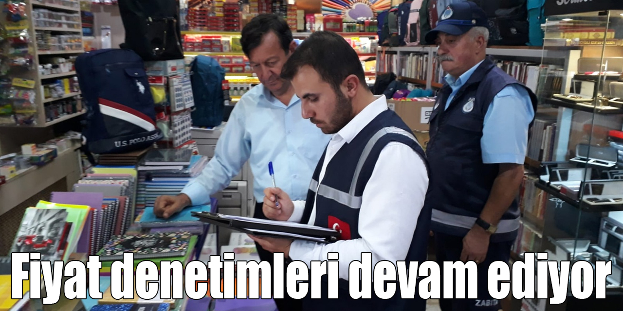 Kars’ta fiyat denetimleri devam ediyor