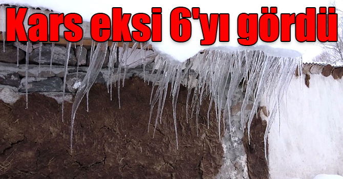 Kars eksi 6'yı gördü