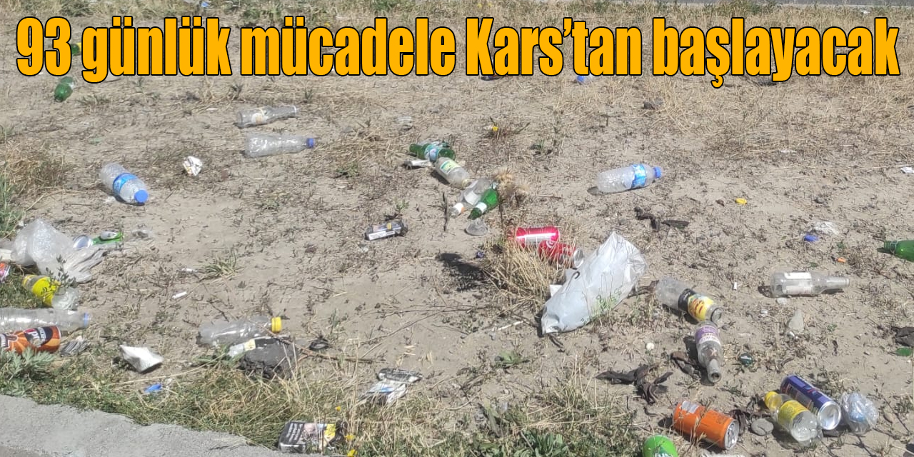 93 günlük mücadele Kars’tan başlayacak