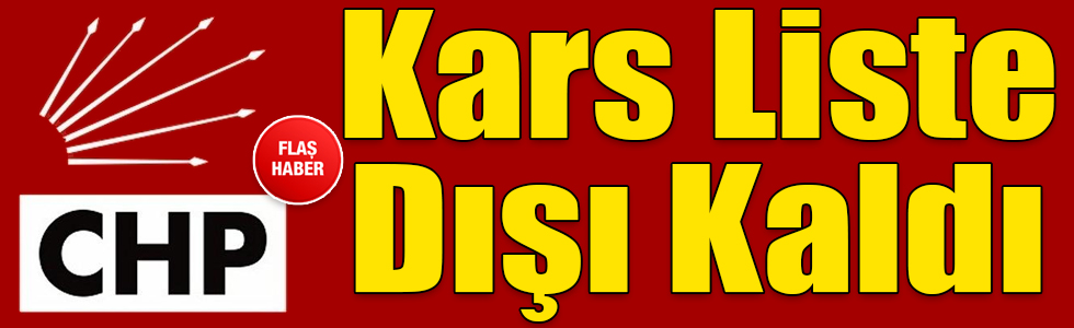 CHP Kars Belediye Başkan Adayını 24 Aralık'ta açıklayacak