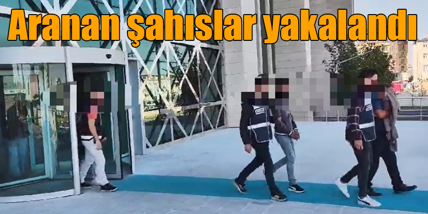 Kars’ta aranan şahıslar yakalandı