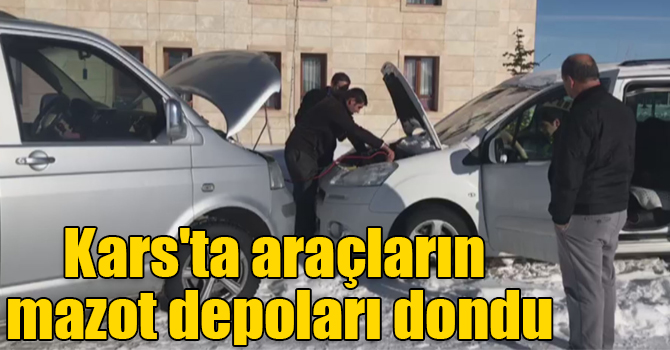 Kars'ta araçların mazot depoları dondu