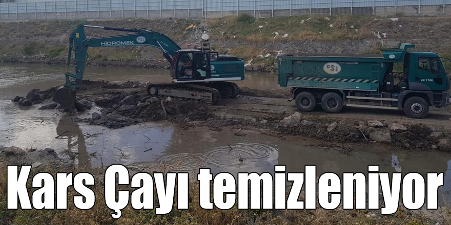 Kars Çayı temizleniyor