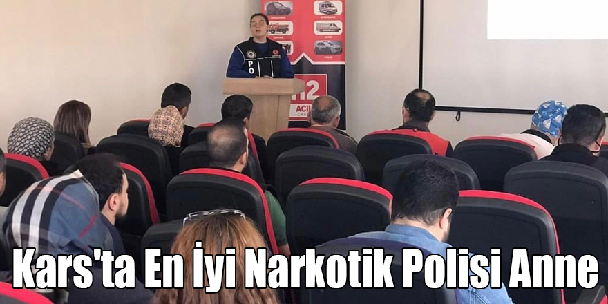 Kars'ta En İyi Narkotik Polisi Anne