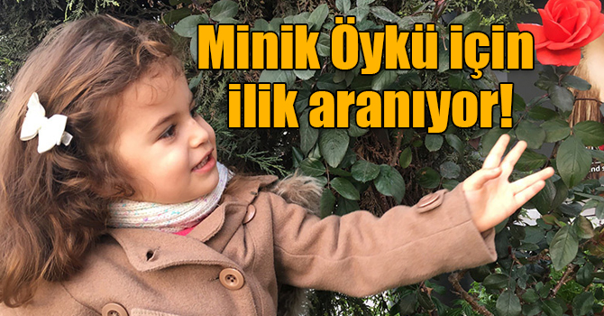 Lösemi hastası minik Öykü için ilik aranıyor!