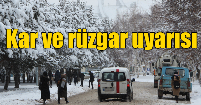 Doğu’da kar ve rüzgar uyarısı